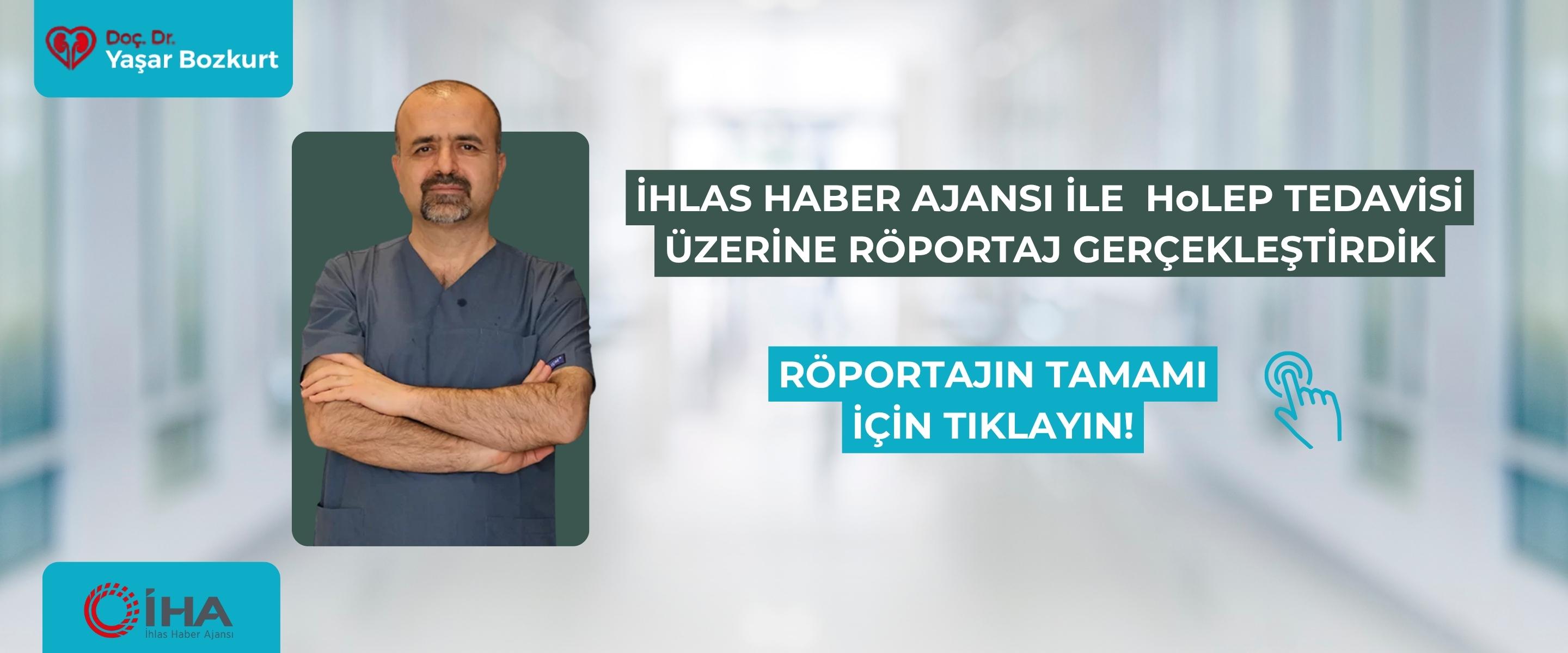 İhlas Haber Ajansı ile HoLEP Röportajı